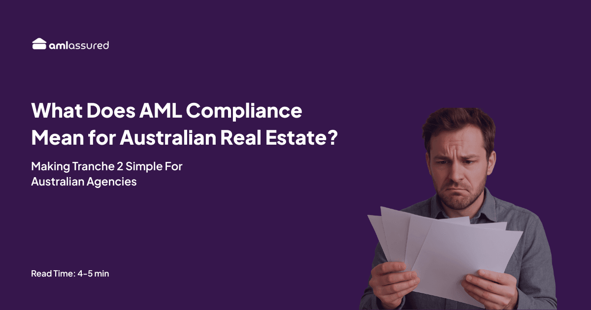 What Does AML Compliance Mean for Australian Real Estate?