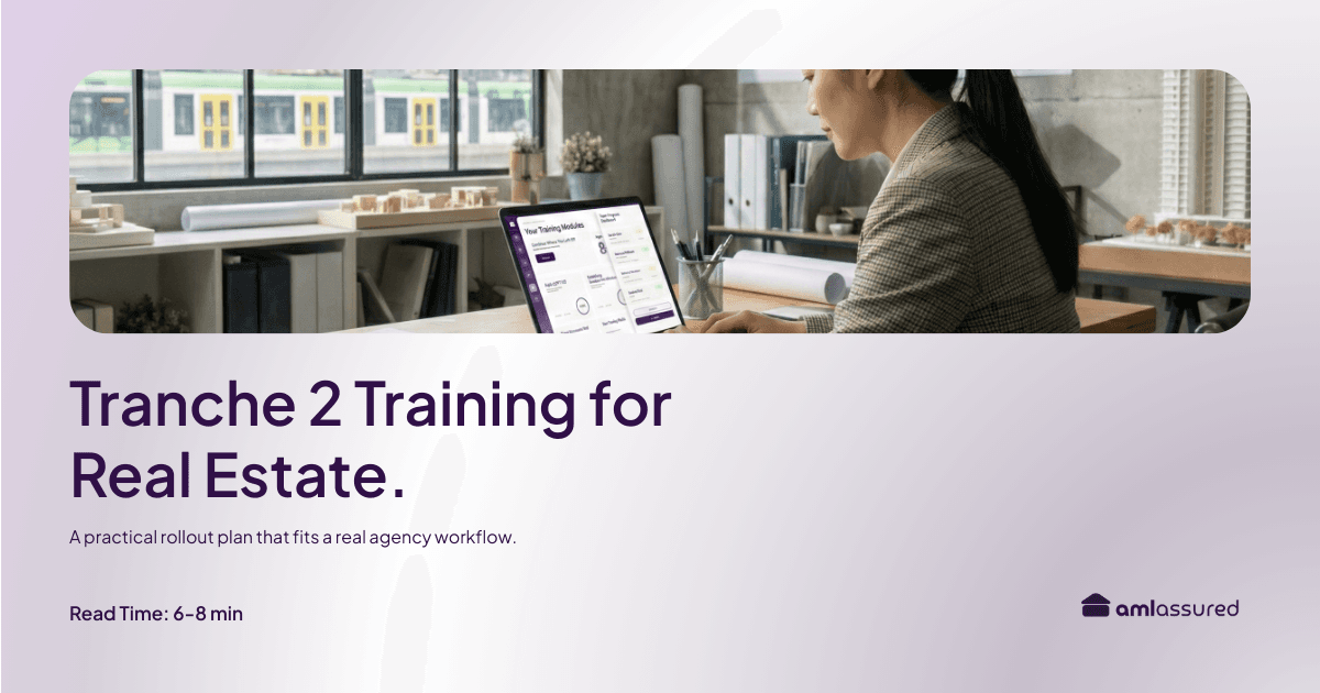 Tranche 2 Training for Real Estate.