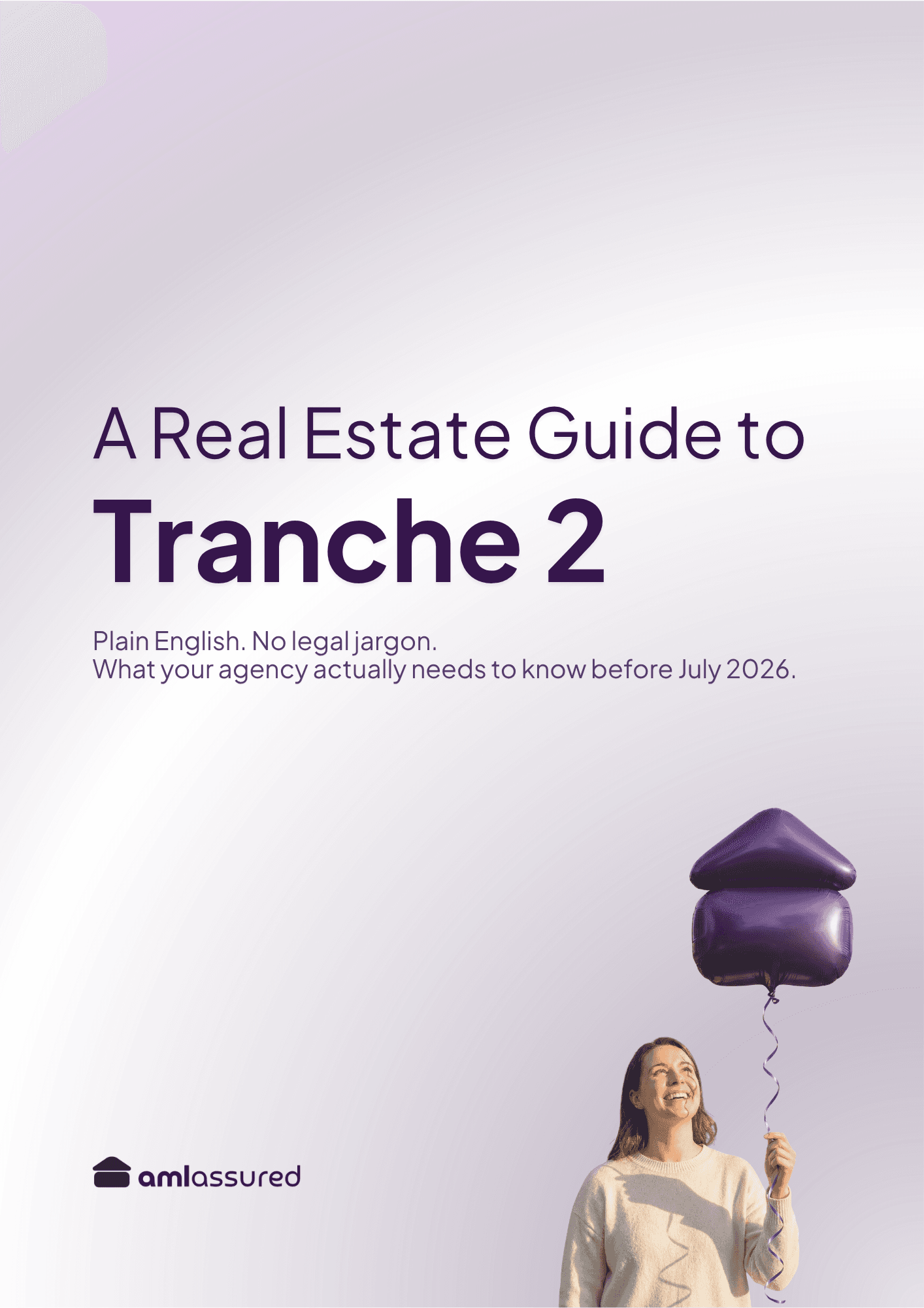 A Real Estate Guide to Tranche 2 — AML Assured toolkit cover