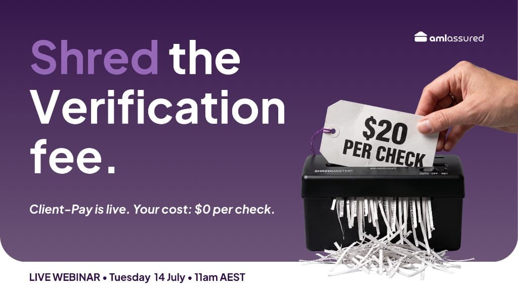 AML Assured webinar — Shred the verification fee — 14 July 2026