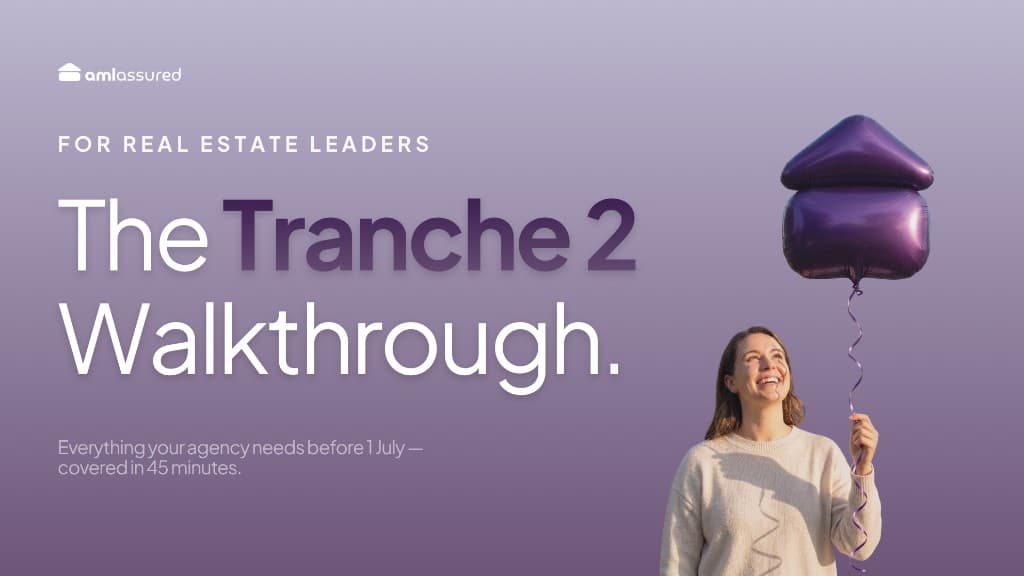 The Tranche 2 Walkthrough — For Real Estate Leaders — 4 June 2026